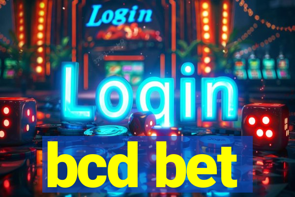 bcd bet